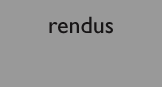 rendus